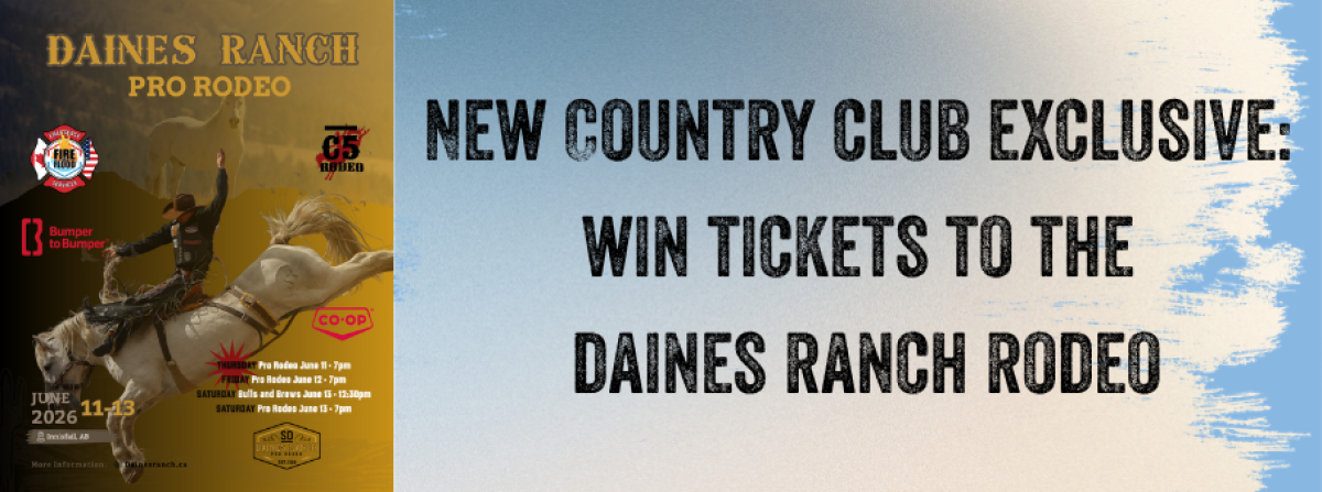 New Country Club Exclusive - Win Your Way into Daines Ranch Pro Rodeo