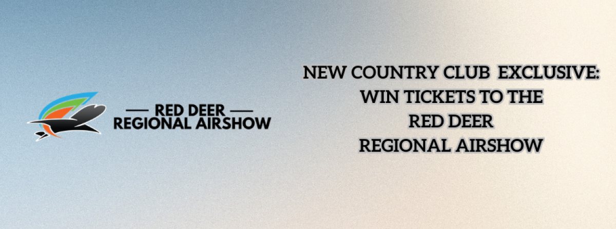 New Country Club Exclusive: Red Deer Regional Airshow